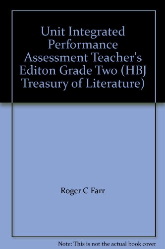 Book Unit Integrated Performance Assessment Teacher's Editon Grade Two (hbj Treasury Of Literature) free