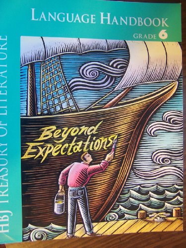 Book Language Handbook, Beyond Expectations, Grade 6 (HBJ Treasury of Literature) free
