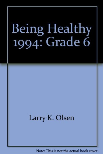 Book Being Healthy 1994: Grade 6 free