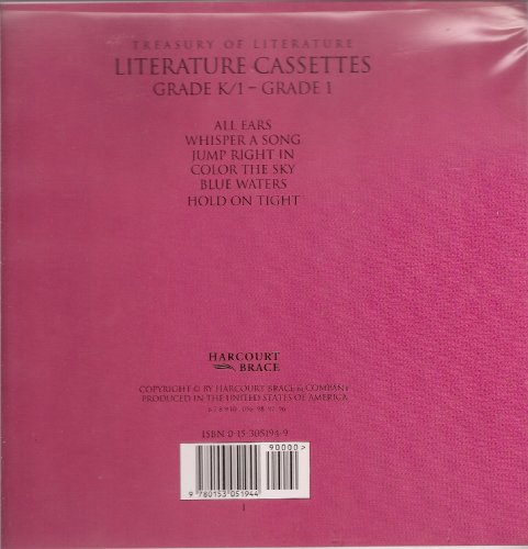 Book Harcourt Treasury of Literature Cassettes Grade K/1-grade1 (All Ears; Whisper a Song; Jump Right In; Color the Sky; Blue Waters; Hold on Tight) free