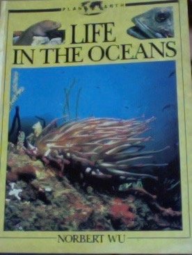 Book LIFE IN THE OCEANS (PLANET EARTH) free
