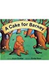 Book A Cake for Barney, Grade K, Big Book: Harcourt School Publishers Anytime Math free
