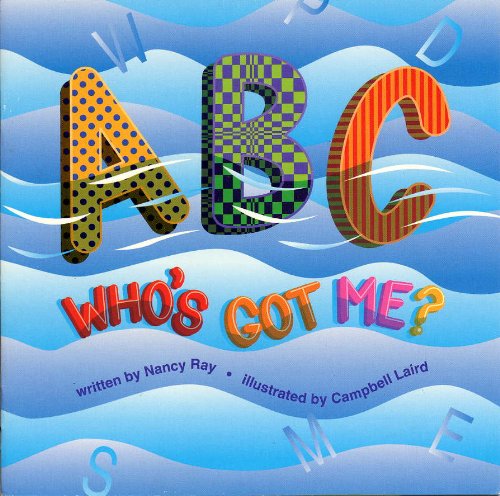 Book ABC Who's Got Me, Reader Grade K: Harcourt School Publishers Signatures (Signatures 97 Y046) free