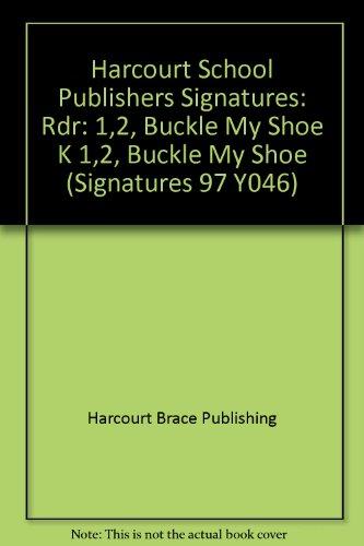 Book 1, 2 Buckle My Shoe, Reader Grade K: Harcourt School Publishers Signatures (Signatures 97 Y046) free