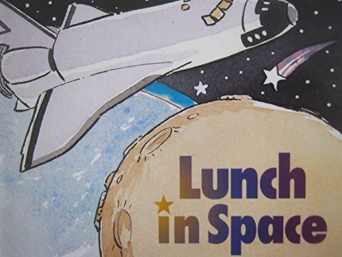 Book Lunch in Space, Reader Grade 1: Harcourt School Publishers Signatures free