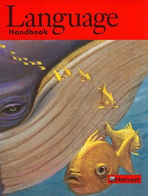 Book Harcourt School Publishers Signatures: Student Edition Language Handbook Sig/Collection Grade 4 free