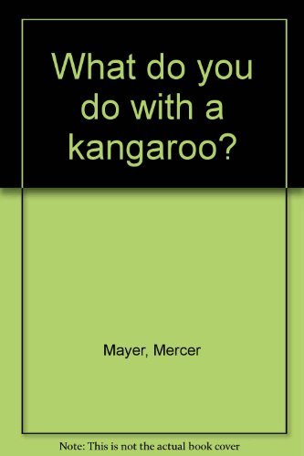 Book What do you do with a kangaroo? free