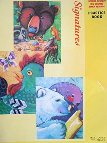 Book Harcourt School Publishers Signatures: Student Edition Practice Book Books 1-3 Grade 1 free
