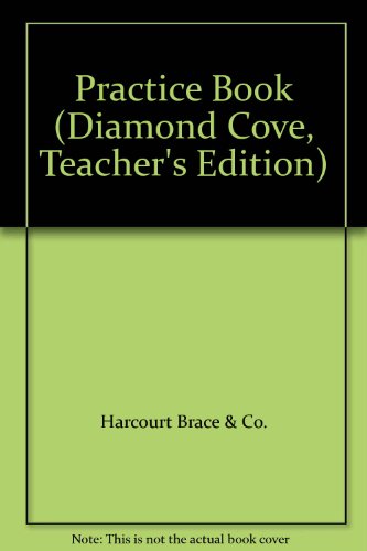 Book Practice Book (diamond Cove, Teacher's Edition) free