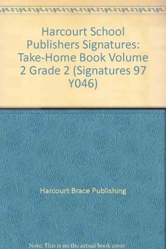 Book Harcourt School Publishers Signatures: Take-home Book Volume 2 Grade 2 free
