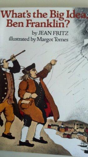 Book What's the Big Idea, Ben Franklin? free