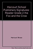 Book Trophies ? 2007: Reader Grade 2 The Fox and the Crow free
