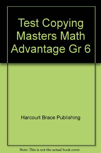 Book Test Copying Masters Math Advantage Gr 6 free
