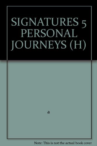Book SIGNATURES 5 PERSONAL JOURNEYS (H) free