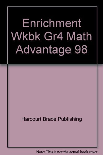 Book Enrichment Wkbk Gr4 Math Advantage 98 free