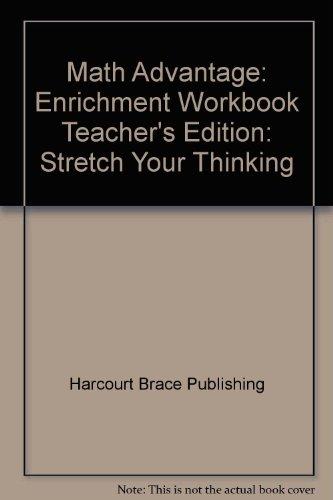 Book Math Advantage: Enrichment Workbook Teacher's Edition: Stretch Your Thinking free