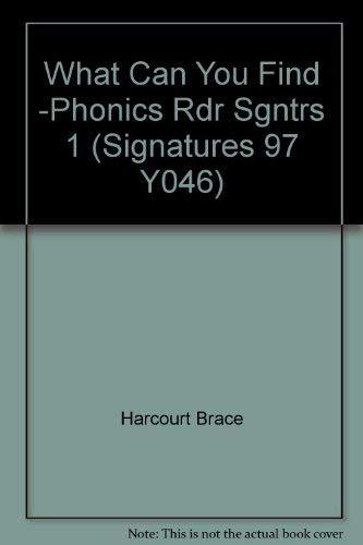 Book What Can You Find -phonics Reader TRS 1: Harcourt School Publishers Signatures (Signatures 97 Y046) free