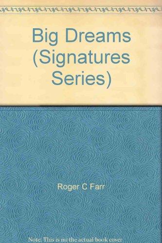 Book Big Dreams (signatures Series) free