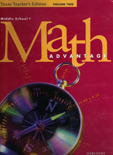 Book Middle School I. Math Advantage. Preparation for Algebra. Volume 2. Texas Teacher's Edition (Volume Two) free