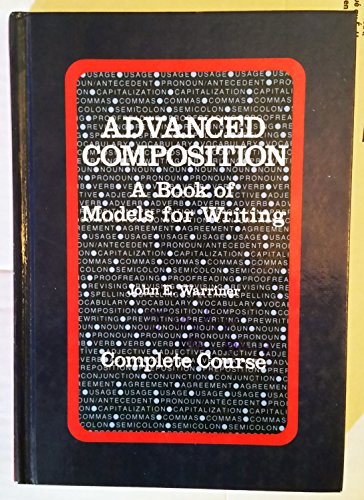 Book Advanced Composition A Book Of Models For Writing free