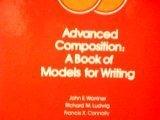 Book Advanced Composition: A Book of Models for Writing free