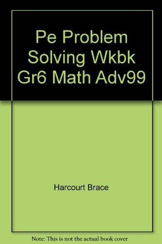 Book Pe Problem Solving Wkbk Gr6 Math Adv99 free