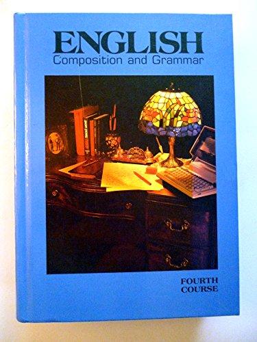 Book English Composition & Grammar, Fourth Course free