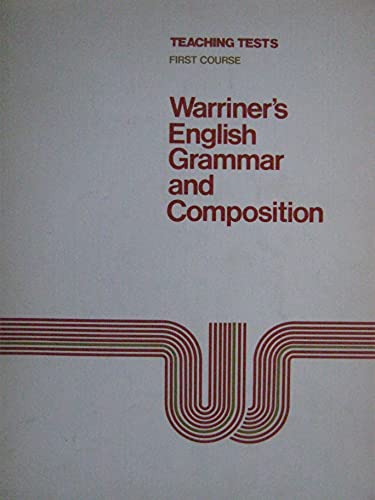 Book Teaching Tests to Accompany Warriner's English Grammar and Composition 1st Course Heritage Edition free