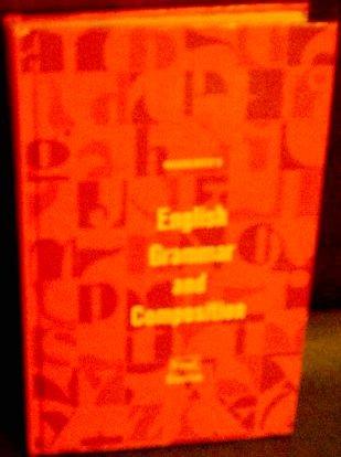 Book English Grammar and Composition: First Course (First Course) free