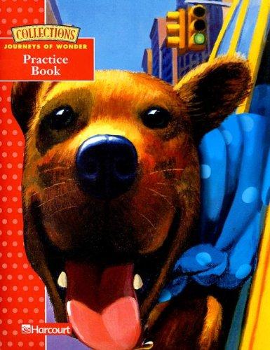 Book Harcourt Collections: Journeys of Wonder, Grade 3-2 Practice Book free