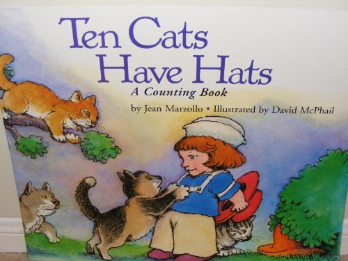 Book Harcourt School Publishers Collections: Bb Ten Cats Have Hats Grk TEN CATS HAVE HATS free