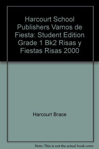 Book Harcourt School Publishers Vamos De Fiesta: Student Edition  Grade 1 Bk2 Risas Y Fiestas Risas 2000 (spanish Edition) free