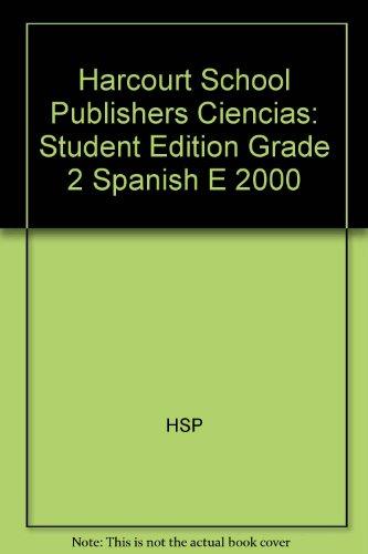 Book Harcourt School Publishers Ciencias: Student Edition Grade 2 Spanish E 2000 (Spanish Edition) free