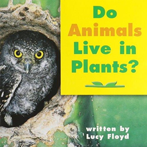 Book Harcourt School Publishers Science: Reader: Do Animals Live in Plants? Animals/In Plants 1 (Science 00 Y001) free