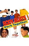 Book Harcourt School Publishers Science: Reader Grade 2 Body Parts Work Together (Science 00 Y001) free