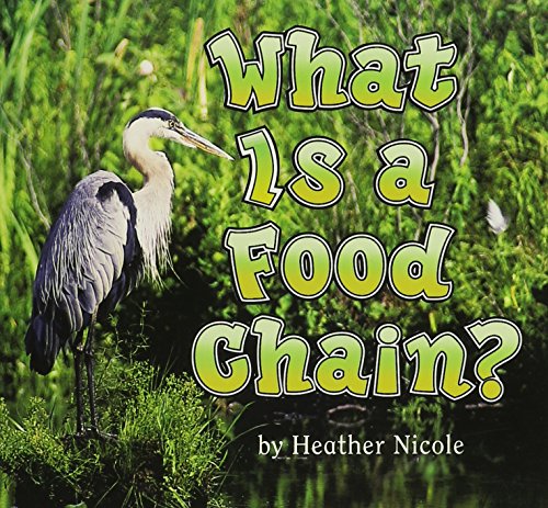 Book Harcourt School Publishers Science: Reader Grade 2 What Is A Food Chain free