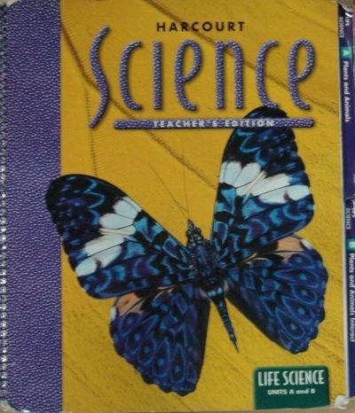 Book Harcourt Science Life Science, Grade 3 Units A and B, Teacher's Edition free