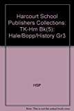Book Harcourt School Publishers Collections: Tk-Hm Bk(5):Hale/Bopp/History Gr3 free