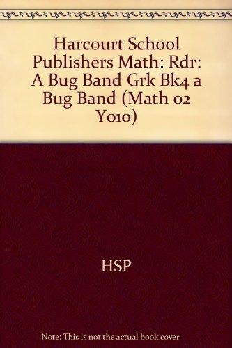 Book Harcourt School Publishers Math: Reader Grade K A Bug Band free