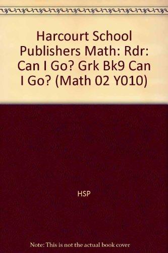 Book Harcourt School Publishers Math: Reader Grade K Can I Go? free