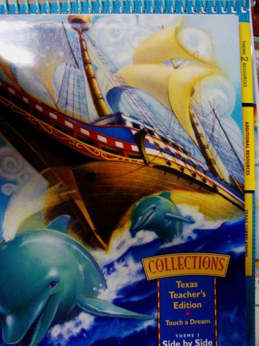 Book Collections Texas Teacher's Edition Touch a Dream Theme 2 Side by Side free