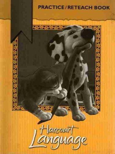 Book Harcourt School Publishers Language: Practice/Reteach Book Grade 1 free