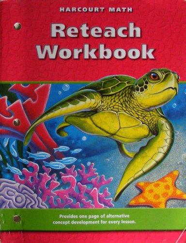 Book Harcourt School Publishers Math California: Reteach Workbook Gr4 (Math 02 Y010) free