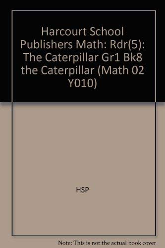 Book Harcourt School Publishers Math: Reader 5-pack Grade 1 The Caterpillar free