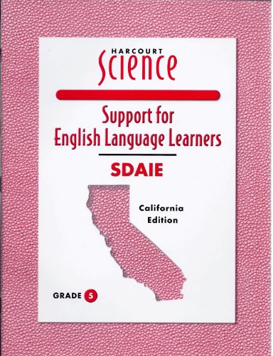 Book Harcourt Science: Support for English Language Learners (Sdaie) Grade 5 California Edition free