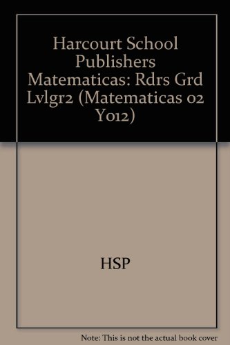 Book Harcourt School Publishers Matematicas: Rdrs Grd Lvlgr2 (spanish Edition) free