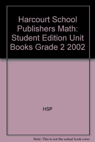 Book Harcourt Math, Unit Books, Grade 2, Pupil Edition Units 1-6 free