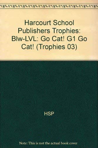Book Go Cat! (Trophies 03) (Harcourt School Publishers Trophies) free