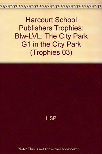 Book Harcourt School Publishers Trophies: Below Level Individual Reader Grade 1 In The City Park free