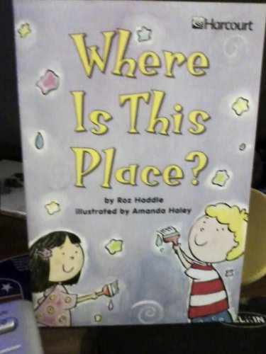 Book Harcourt School Publishers Trophies: Adv-LVL: Where Is This Place? G1 Dog's Party free
